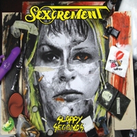 Sexcrement - Sloppy Seconds